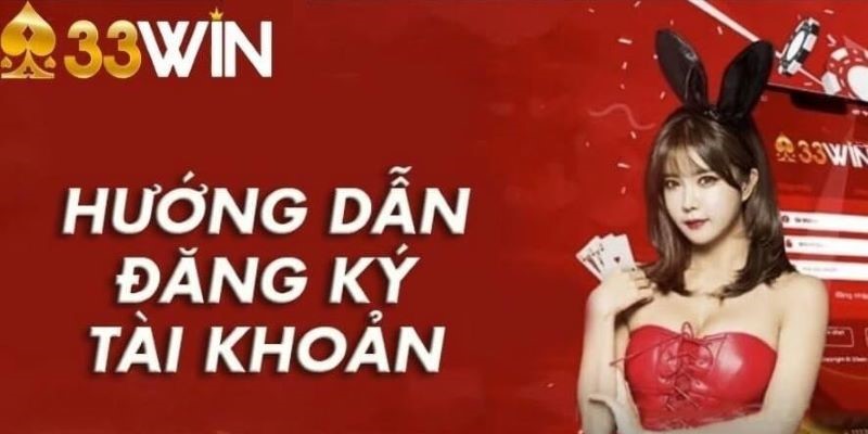 Đăng Ký 33Win